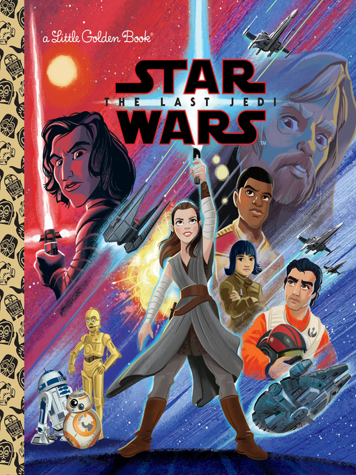 Title details for Star Wars: The Last Jedi by Elizabeth Schaefer - Available